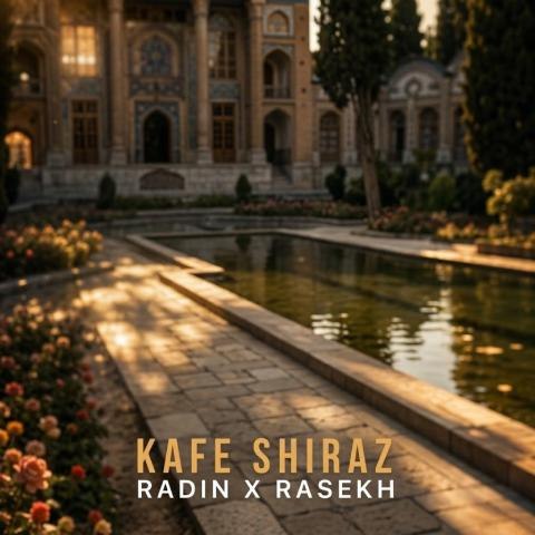 Rasekh & Radin – Kafe Shiraz Rasekh & Radin – Kafe Shiraz